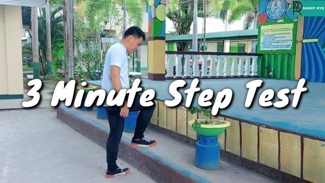 '3-Minute Step Test ( PFT- Tagalog Explanation)'
