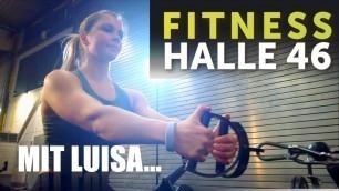 'Fitness-Halle 46 in Wiesbaden mit Luisa! Trainings-Ausschnitt und Feedback'