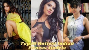 'Top 10 Hottest Indian Fitness Model 2021 l Female Fitness Model l l Indian Female Fitness Model'
