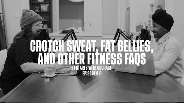 '016 - Crotch Sweat, Fat Bellies, And Other Fitness FAQs | ISWC'