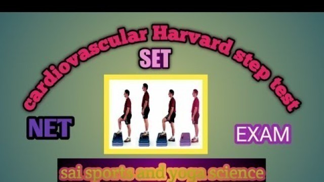 'ಹೃದಯ ರಕ್ತನಾಳದ ಸಹಿಷ್ಣುತೆ ಪರೀಕ್ಷೆHow is cardiovascular fitness measured in Harvard step test?'