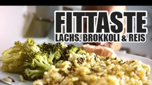 'FITTASTE - Lachs, Brokkoli und Reis - Victor\'s Fitnessküche'