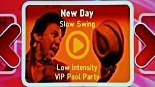 'Wii Zumba Fitness 2 G1, 1P workout, New Day (Slow Swing, Low Intensity) on VIP Pool Party!'