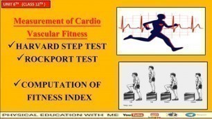 'HARDVERD STEP TEST || ROCKPORT TEST || PHYSICAL EDUCATION || CLASS 12 || UNIT 6TH || IN ENG & HINDI'