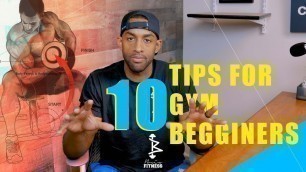 '10 Fitness Tips For Gym Beginners'