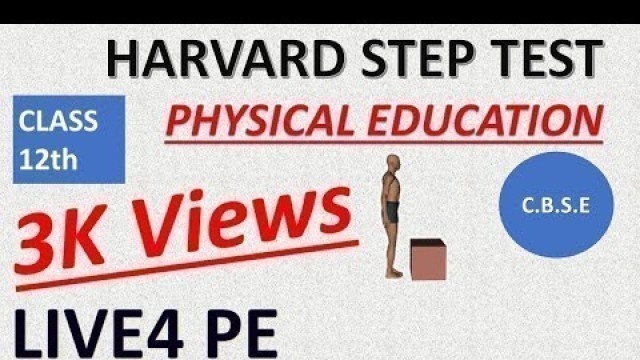 'Harvard step test | Class 12 | Physical Education | CBSE | #LIVE4PE'