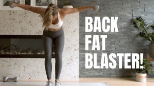 'Back Fat Blaster!!! // Upper Body Workout with Weights'