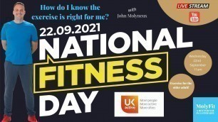 'National Fitness Day 2021 | How do I know the exercise is right for me? Exercise for older adults.'