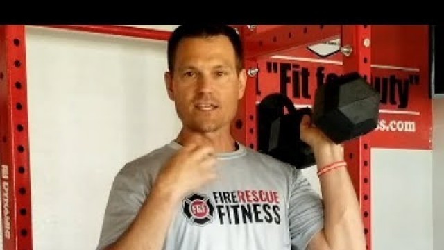 'Firefighter fitness Tip -- Unilateral training to improve performance.'