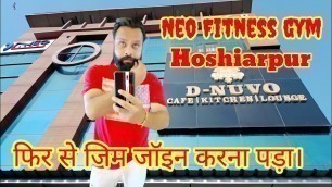 'Neo Fitness Gym Hoshiarpur Fir Se gym join Krna padh Raha hain #neofitness #gym #hoshiarpur'