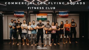 'Commercial for Flying Squads Fitness Club | Neo Mediaworks'