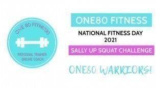 'Sally Up Squat Challenge | National Fitness Day | One80 Fitness'