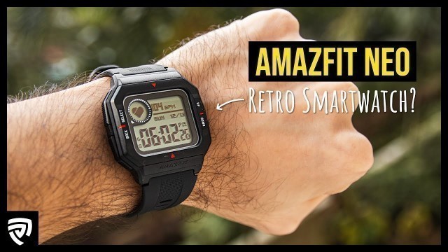 'Amazfit Neo Review - The Retro Smartwatch! 