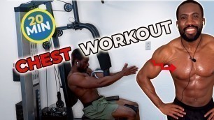 '20 Minute Chest Workout | Home Gym Follow-Along'