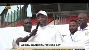 'ACCRA: THOUSANDS PARTICIPATE IN NATIONAL FITNESS DAY'