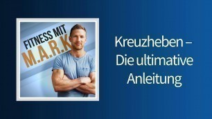 'Kreuzheben – Die ultimative Anleitung (feat. Aljoscha Liebe) | Fitness mit Mark [Audio]'