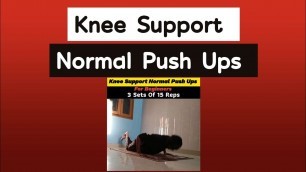 'Knee Support Push Ups | Chest Exercise'