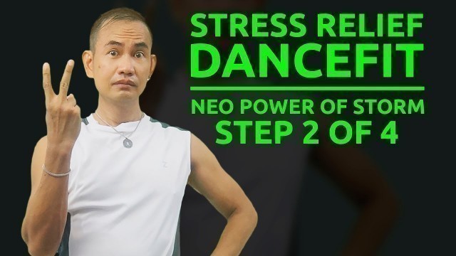 'Fitness Dance For Stress Relief-Neo Steps 2 of 4