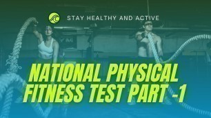 'NATIONAL PHYSICAL FITNESS TEST PART -1 ( Study Material )'