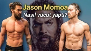 'Jason Momoa Beslenme ve Antrenmanını Yaptım! (Aquaman)'