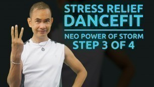 'Fitness Dance For Stress Relief-Neo Steps 3 of 4