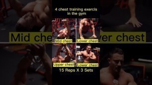 '4 Chest Training Exercises In The Gym #shorts #exercise'