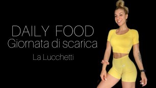 'DAILY FOOD | GIORNATA DI SCARICA | PREP GARE BIKINI FITNESS IFBB'