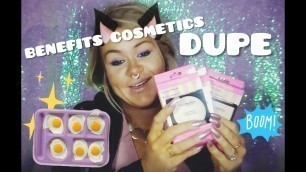 'Benefit Cosmetics DUPE review'