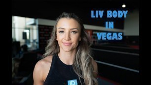 'Vegas trip with the LIV BODY Team!'
