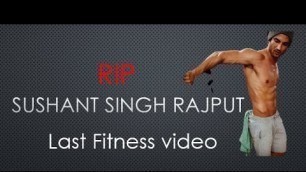 'Sushant Singh Rajput II Last Fitness video II RIP'