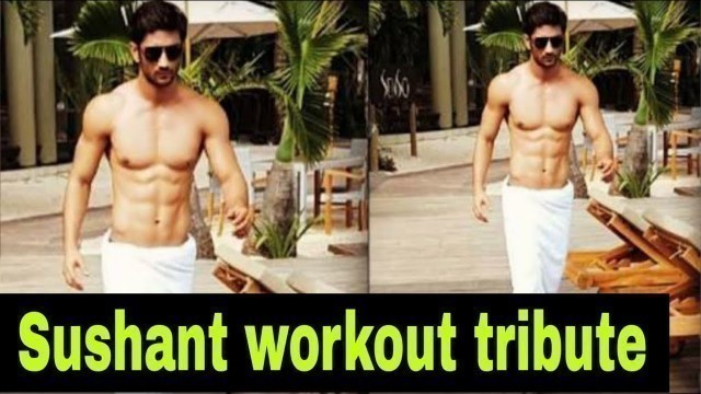 'Tribute To Sushant Singh Rajput | Sushant Singh Rajput Gym Workout | Dil Bechara Trailer Reaction'