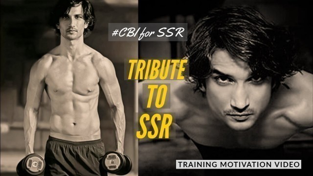 'Sushant Singh Rajput Training and Workout Tribute - Motivational video || Justice for Sushant ||'