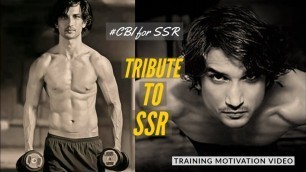 'Sushant Singh Rajput Training and Workout Tribute - Motivational video || Justice for Sushant ||'