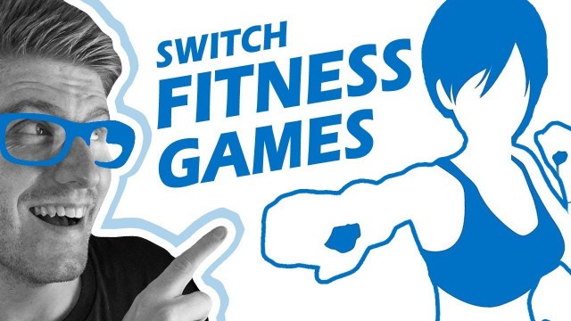 'Fitness Games on the Switch'