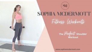 'The PERFECT shoulder workout with Sophia Mcdermott'