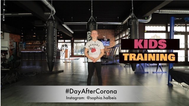 'GLADIATOR WORKOUT: Kids Workout / Kindertraining mit Sophia Halbeis #DayAfterCorona'