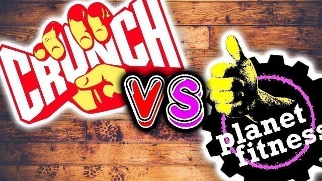 'CRUNCH FITNESS VS PLANET FITNESS!! (WHICH GYM IS BETTER???)'