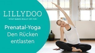 'Schwangerschaftsyoga – Übungen gegen Rückenschmerzen | LILLYDOO Yogalehrerin Denise'