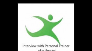 'Luke Heward Bootcamp coach and personal trainer Interview'