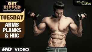 'TUESDAY- Arms, Planks & HIIC | GET RIPPED Male & Female FITNESS MODEL Program by Guru Mann'