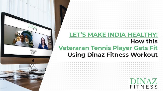 'How Veteraran Tennis Player Gets Fit Using Dinaz Fitness Workout 6'