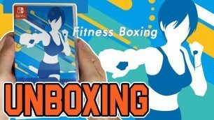 'Fitness Boxing (Nintendo Switch) Unboxing'