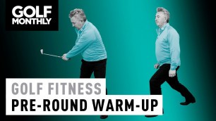 'Golf Fitness Drills - Pre-Round Warm-Up'