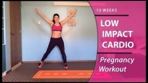 'Pregnancy Workout | LOW IMPACT CARDIO | First Trimester (10 WEEKS)'