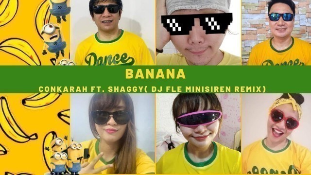 'BANANA - CONKARAH ft. SHAGGY ( DJ FLE ) | TIKTOK | POP | DANCE FITNESS | MNL CREW'