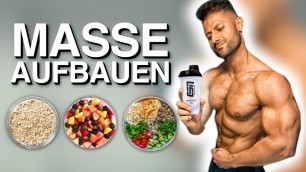 'Die BESTEN Mahlzeiten für OPTIMALEN Muskelaufbau (GARANTIERT MUSKELN AUFBAUEN!)'
