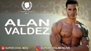 'SUPER COOL MEN ALAN VALDEZ MODEL FITNESS \"MEXICO\"'