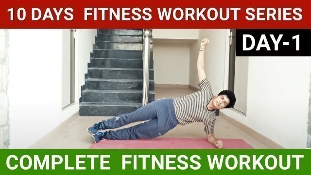 'Fitness workout /10 days complete fitness workout series Day - 1'