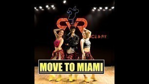'Move to Miami - Enrique Iglesias, Pitbull | Easy Fitness | Dance Choreography | Zumba® | Pop |'