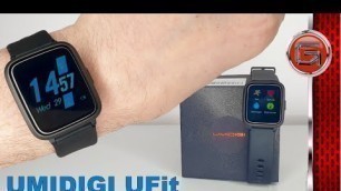 'UMIDIGI UFit Fitness Smart Watch Review'